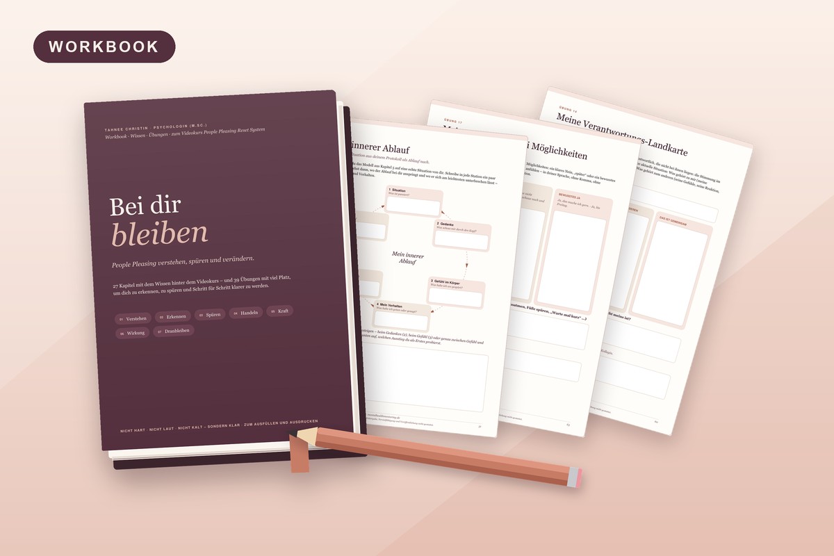 Bei dir bleiben – People Pleasing verstehen und verändern